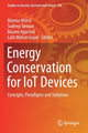 Book cover of: Energy Conservation for IoT Devices. By: Mamta Mittal