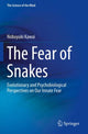 Book cover of: Fear of Snakes. By: Nobuyuki Kawai