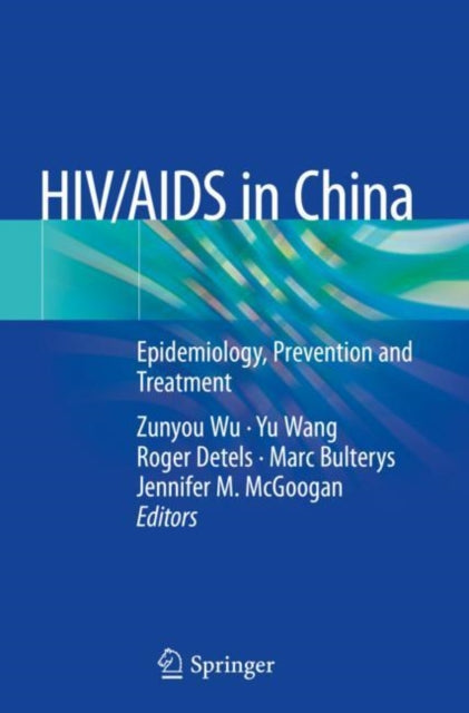Book cover of: HIV/AIDS in China. By: Zunyou Wu