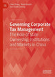 Book cover of: Governing Corporate Tax Management. By: Chen Zhang