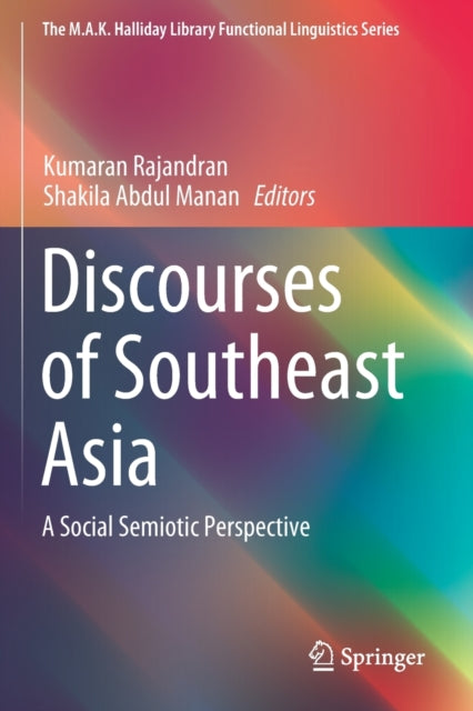 Book cover of: Discourses of Southeast Asia. By: Kumaran Rajandran