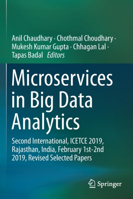 Book cover of: Microservices in Big Data Analytics. By: Anil Chaudhary