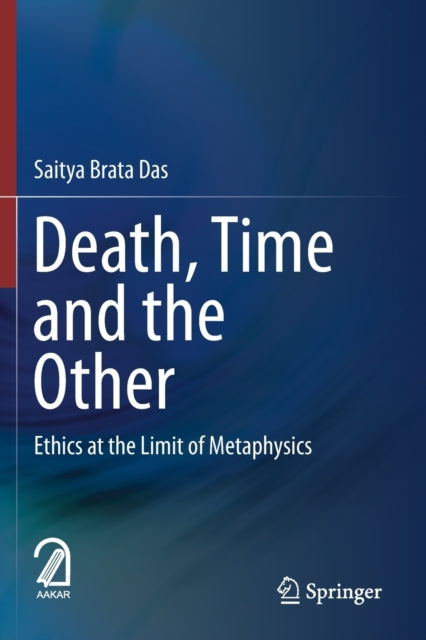 Book cover of: Death, Time  and  the Other. By: Saitya Brata Das