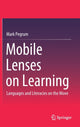 Book cover of: Mobile Lenses on Learning. By: Mark Pegrum