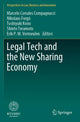 Book cover of: Legal Tech and the New Sharing Economy. By: Marcelo Corrales Compagnucci