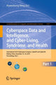 Book cover of: Cyberspace Data and Intelligence, and Cyber-Living, Syndrome, and Health. By: Huansheng Ning