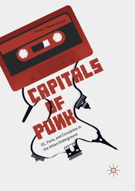 Book cover of: Capitals of Punk. By: Tyler Sonnichsen