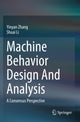 Book cover of: Machine Behavior Design And Analysis. By: Yinyan Zhang