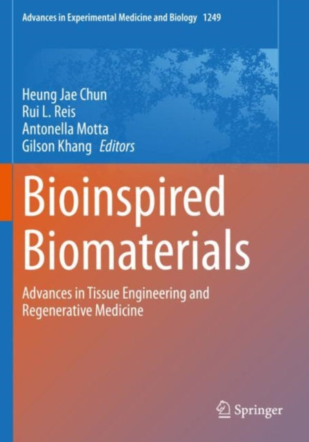 Book cover of: Bioinspired Biomaterials. By: Heung Jae Chun