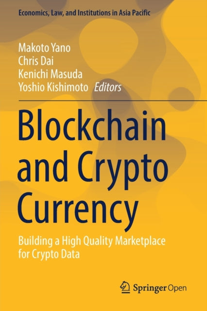 Book cover of: Blockchain and Crypto Currency. By: Makoto Yano