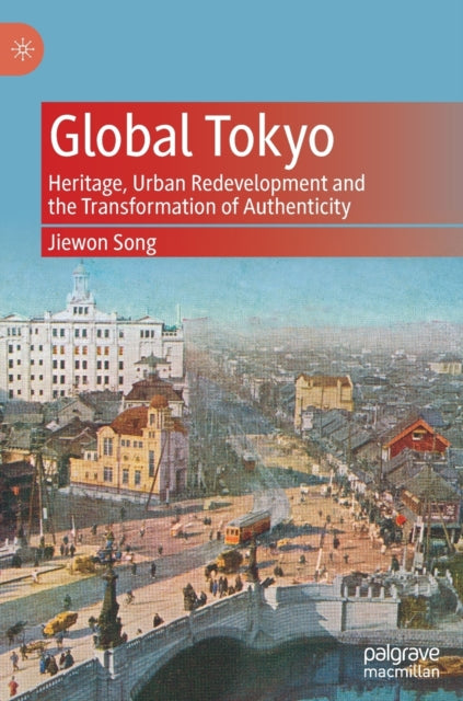 Book cover of: Global Tokyo. By: Jiewon Song