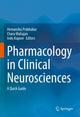 Book cover of: Pharmacology in Clinical Neurosciences. By: Hemanshu Prabhakar
