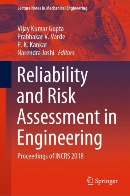 Book cover of: Reliability and Risk Assessment in Engineering. By: Vijay Kumar Gupta