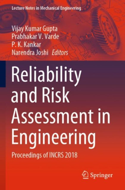 Book cover of: Reliability and Risk Assessment in Engineering. By: Vijay Kumar Gupta
