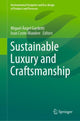Book cover of: Sustainable Luxury and Craftsmanship. By: Miguel Ángel Gardetti