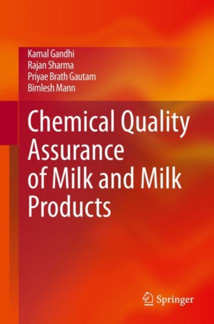Book cover of: Chemical Quality Assurance of Milk and Milk Products. By: Kamal Gandhi