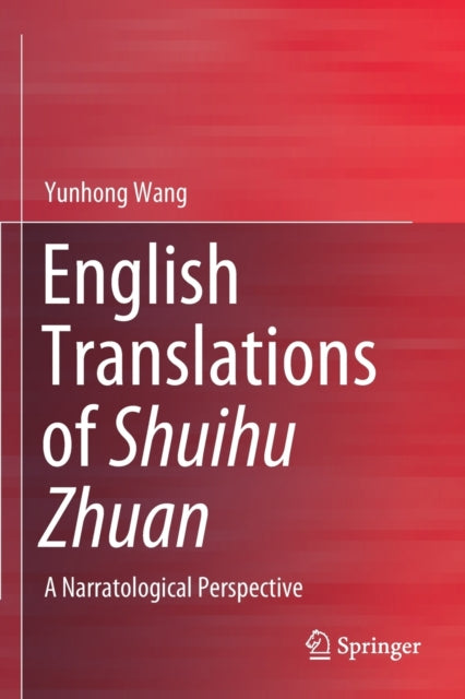 Book cover of: English Translations of Shuihu Zhuan. By: Yunhong Wang