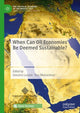 Book cover of: When Can Oil Economies Be Deemed Sustainable?. By: Giacomo Luciani