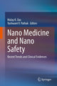 Book cover of: Nano Medicine and Nano Safety. By: Malay K. Das
