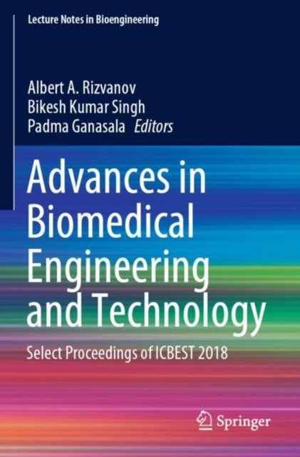 Book cover of: Advances in Biomedical Engineering and Technology. By: Albert A. Rizvanov