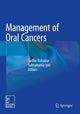 Book cover of: Management of Oral Cancers. By: Sudhir Bahadur
