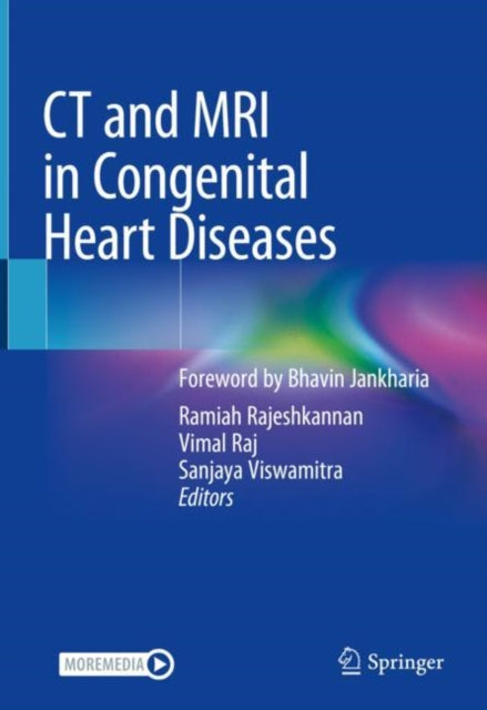 Book cover of: CT and MRI in Congenital Heart Diseases. By: Ramiah Rajeshkannan