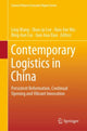 Book cover of: Contemporary Logistics in China. By: Ling Wang
