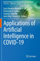 Book cover of: Applications of Artificial Intelligence in COVID-19. By: Sachi Nandan Mohanty
