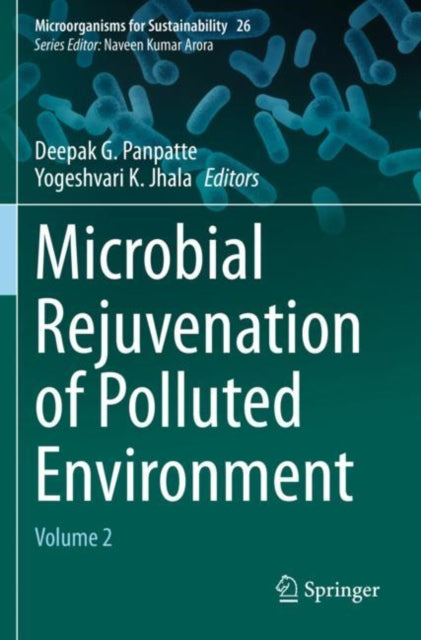 Book cover of: Microbial Rejuvenation of Polluted Environment. By: Deepak G. Panpatte