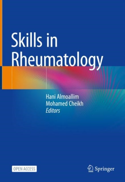 Book cover of: Skills in Rheumatology. By: Hani Almoallim