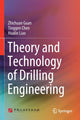 Book cover of: Theory and Technology of Drilling Engineering. By: Zhichuan Guan