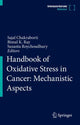 Book cover of: Handbook of Oxidative Stress in Cancer: Mechanistic Aspects. By: Sajal Chakraborti