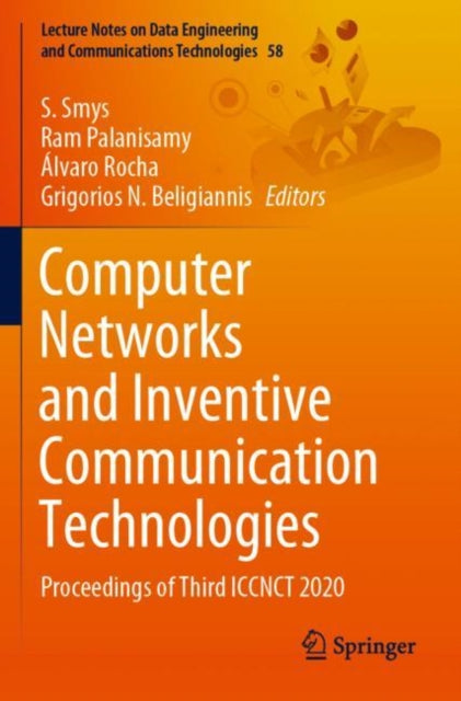 Book cover of: Computer Networks and Inventive Communication Technologies. By: S. Smys