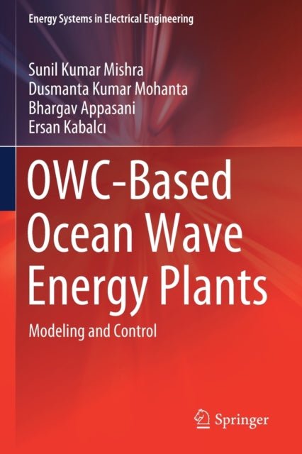 Book cover of: OWC-Based Ocean Wave Energy Plants. By: Sunil Kumar Mishra