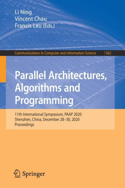 Book cover of: Parallel Architectures, Algorithms and Programming. By: Li Ning