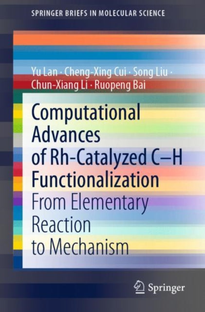Book cover of: Computational Advances of Rh-Catalyzed C–H Functionalization. By: Yu Lan