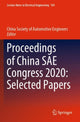 Book cover of: Proceedings of China SAE Congress 2020: Selected Papers. By: China Society of Automotive Engineers