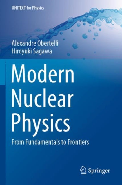 Book cover of: Modern Nuclear Physics. By: Alexandre Obertelli