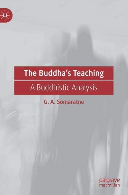 Book cover of: Buddha’s Teaching. By: G.  A. Somaratne