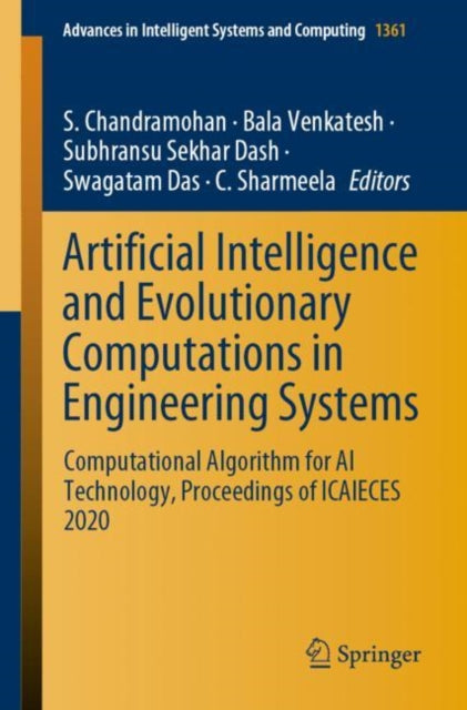 Book cover of: Artificial Intelligence and Evolutionary Computations in Engineering Systems. By: S. Chandramohan