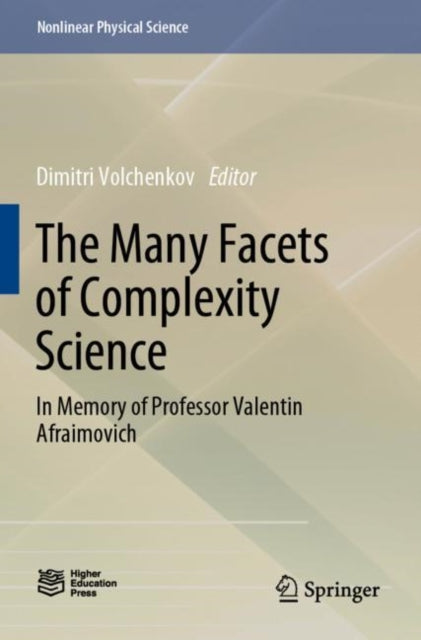 Book cover of: Many Facets of Complexity Science. By: Dimitri Volchenkov