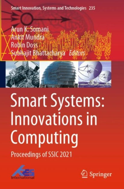 Book cover of: Smart Systems: Innovations in Computing. By: Arun K. Somani