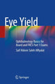Book cover of: Eye Yield. By: Saif Aldeen Saleh AlRyalat