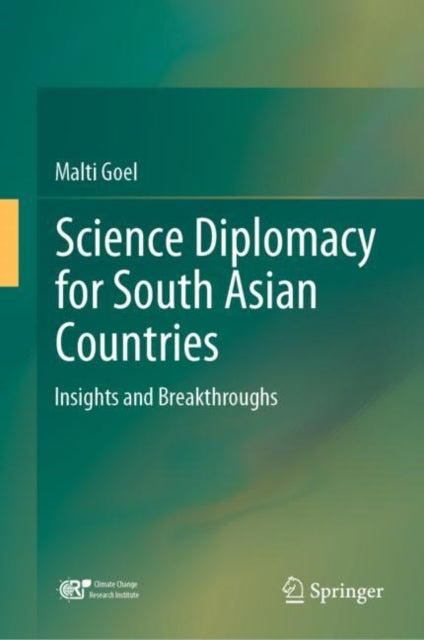 Book cover of: Science Diplomacy for South Asian Countries. By: Malti Goel