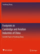 Book cover of: Footprints in Cambridge and Aviation Industries of China. By: Yanzhong Zhang