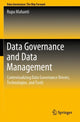 Book cover of: Data Governance and Data Management. By: Rupa Mahanti