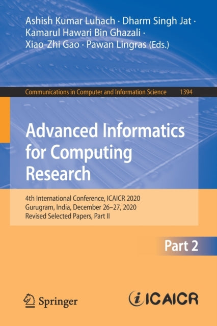 Book cover of: Advanced Informatics for Computing Research. By: Ashish Kumar Luhach