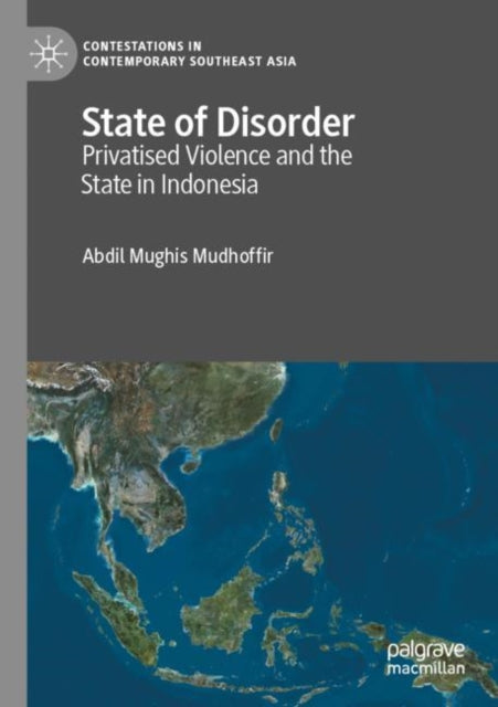 Book cover of: State of Disorder. By: Abdil Mughis Mudhoffir