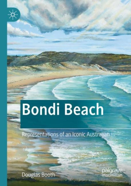 Book cover of: Bondi Beach. By: Douglas Booth