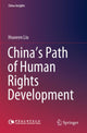 Book cover of: China’s Path of Human Rights Development. By: Huawen Liu